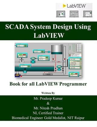 SCADA System Design Using LabVIEW: Buy SCADA System Design Using ...