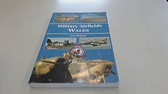 Buy Military Airfields of Wales, The Book Online at Low Prices in India ...