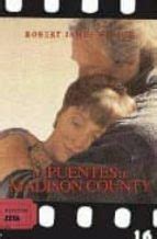 LOS PUENTES DE MADISON COUNTY | Robert James Waller | B de Bolsillo ...