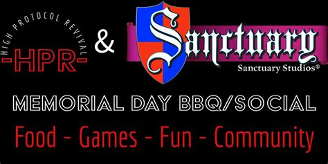 HPR Immersive/Memorial Day Community BBQ, Sanctuary Studios, Los ...