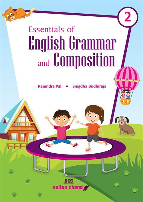 Essentials of English Grammar and Composition for Class 2 Examination ...