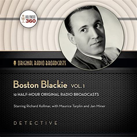 Boston Blackie, Volume 1: Classic Radio Collection (Audio Download ...