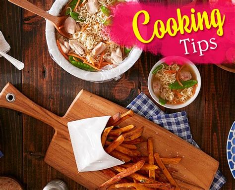 Cooking Tips: Simple Cooking Tips and Tricks to Make Kitchen Work ...