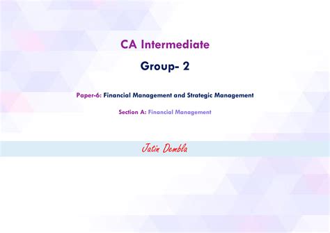 CA Intermediate 2 Financial Management: Comprehensive Study Notes - Studocu