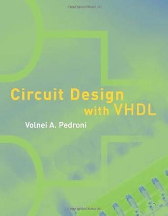 Circuit Design With VHDL : Pedroni, Volnei A.: Amazon.in: Books