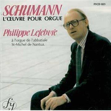 Schumann;Organ Work: Lefebvre: Amazon.in: Music}