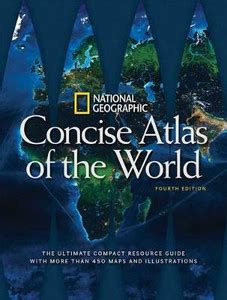 National Geographic Concise Atlas of the World, 4th Edition: Buy ...