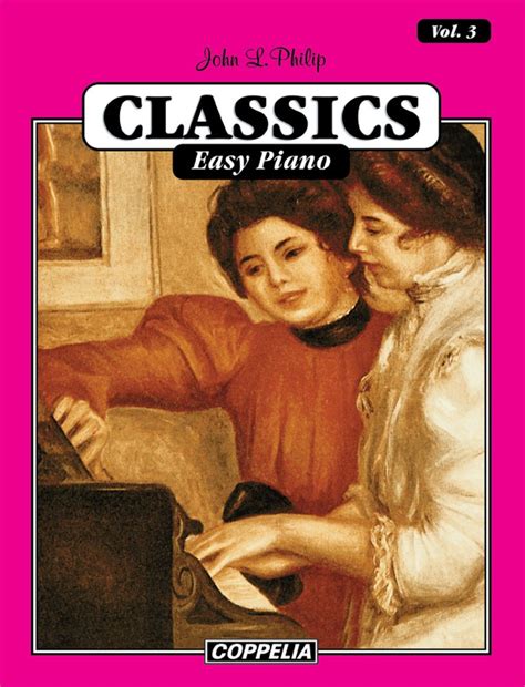 Classics Easy Piano Vol. 3 eBook : Philip, John L.: Amazon.in: Kindle Store