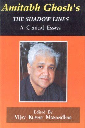 Buy Amitabh Ghosh's, The Shadow Lines: A Critical Essays Book Online at ...