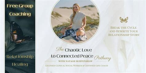 Healing Chaotic Romance: Free Group Coaching for Love and Peace ...