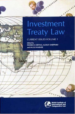 Buy Investment Treaty Law: Current Issues: v. 1 Book Online at Low ...