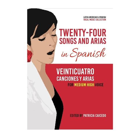 Twenty-Four Songs and Arias in Spanish — Mundo Arts