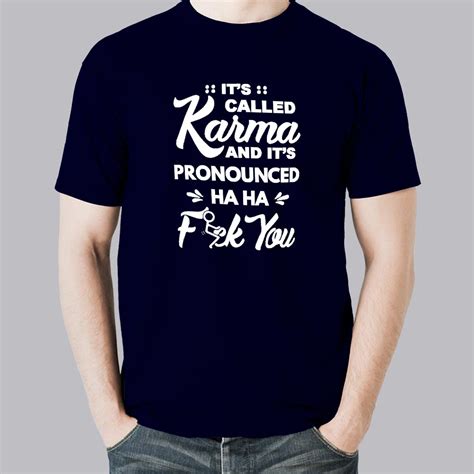 It_s_called_Karma_and_Pronounced_ha_ha_ha_men_s_tshirt3.jpg?v=1571501684