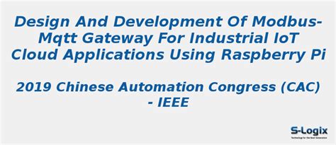 Design and Development of Modbus-MQTT Gateway for IIoT | S-Logix