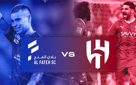 Al Fateh vs Al Hilal Preview, prediction, lineups, betting tips & odds ...