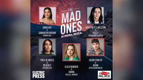 Cast announced for The Mad Ones musical revival in London - Theatre Weekly