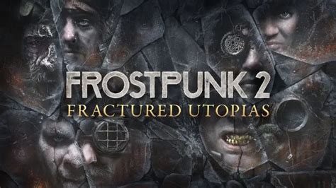 Frostpunk 2 expands its Horizon with a new DLC: Fractured Utopias