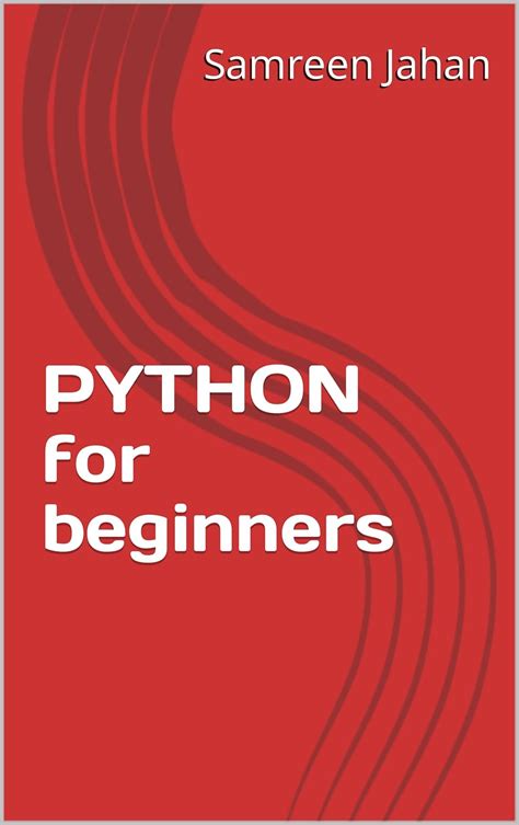 PYTHON for beginners eBook : Jahan, Samreen: Amazon.in: Books