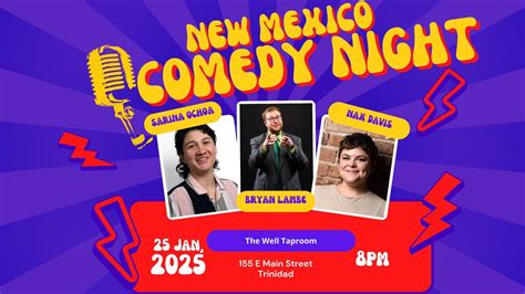 New Mexico Comedy & Magic Show w/ Bryan Lambe, Sarina Ochoa & Nax Davis ...