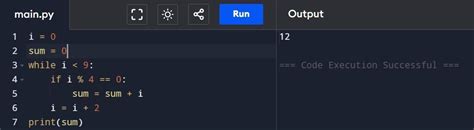 4. i = 0 sum = 0 while i