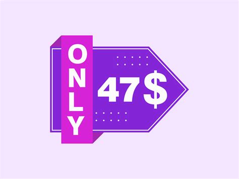 47 Dollar Only Coupon sign or Label or discount voucher Money Saving ...