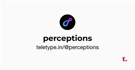 perceptions — Teletype