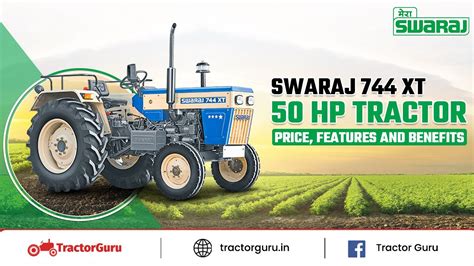 Latest Swaraj 744 XT 4WD Price, Specification, & Review 2026