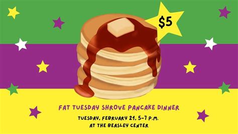 Fat Tuesday Shrove Pancake Dinner, Beasley Center, Athens, 21 February ...