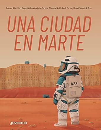 Buy Una ciudad en Marte/ A City on Mars Book Online at Low Prices in ...