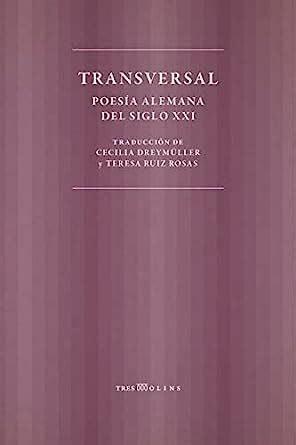 TRANSVERSAL: ALEMAN SIGLO POETRY XXI : Amazon.in: Office Products