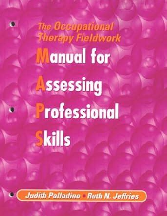 Buy The Occupational Therapy Fieldwork Manual for Assessing ...