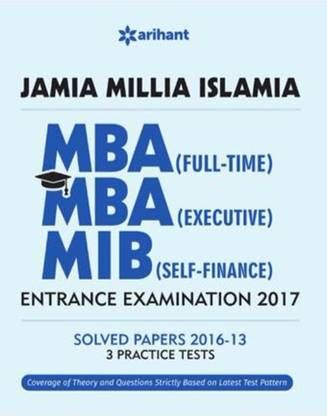 JAMIA MILLIA ISLAMIA MBA ENTRANCE Author: Nidhi, Ashwini Kumar Prasad ...