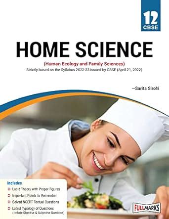 Home Science Class 12_(A Textbook fo Human Ecology and Family Sciences ...