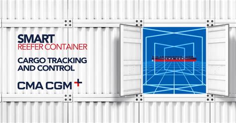 CMA CGM launches SMART containers for refrigerated goods