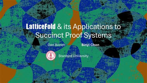 zkStudyClub - LatticeFold: A Lattice-based Folding Scheme and its ...