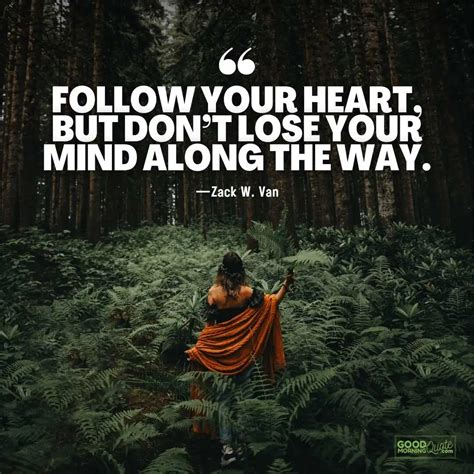 30 Follow Your Heart Quotes with Images to Inspire you Now