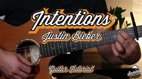 Justin Bieber--Intentions--Guitar Lesson--Guitar Tutorial | Guitar ...