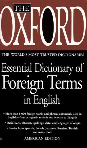 Buy The Oxford Essential Dictionary of Foreign Terms in English Book ...