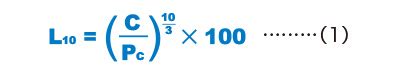 Rated Load and Nominal Life｜Point of Selection｜Other Linear Motion ...