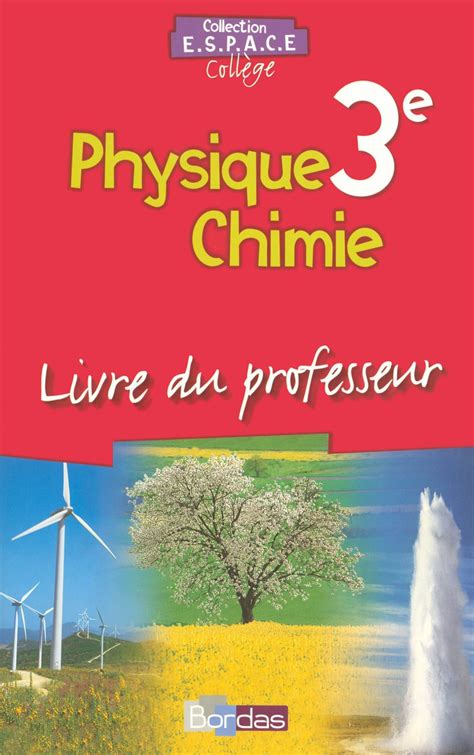 Buy E.s.p.a.c.e. college physique chimie 3e 2008 livre du professeur ...