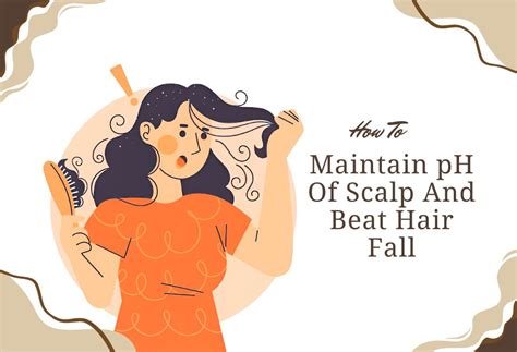 How To Maintain pH Of Scalp And Beat Hair Fall | Klaycart