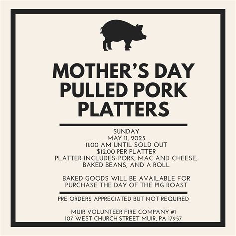 Muir Fire Mothers Day Pulled Pork Platters , 107 West Church St, Muir ...