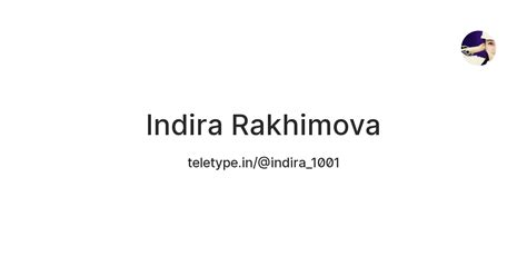 Indira Rakhimova — Teletype