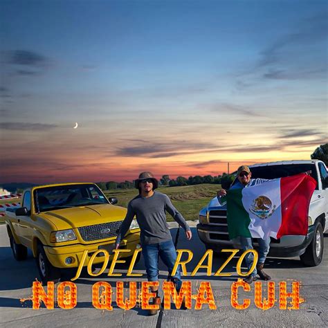 ‎No Quema Cuh - Single de Joel Razo en Apple Music