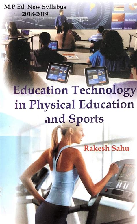Buy Education technology in physical education and sports (M.P.Ed. New ...