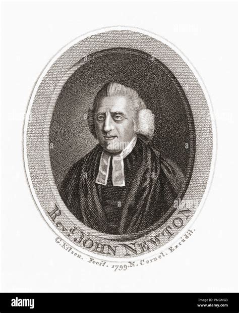 John Newton, 1725 – 1807. English Anglican clergymen. Once captain of ...