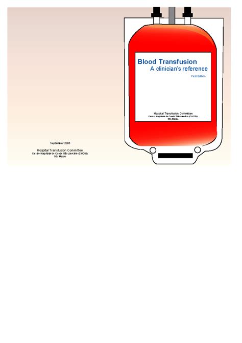 Blood Transfusion - notes google - Blood Transfusion A clinician’s ...