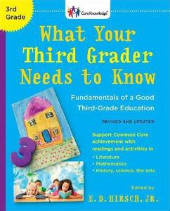 What Your Third Grader Needs to Know (Revised and Updated): Buy What ...