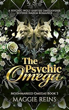 The Psychic Omega: A Psychic Wolf Shifter Omegaverse Reverse Harem ...