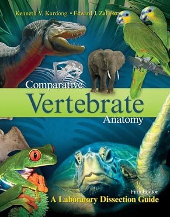Buy Comparative Vertebrate Anatomy: A Laboratory Dissection Guide Book ...